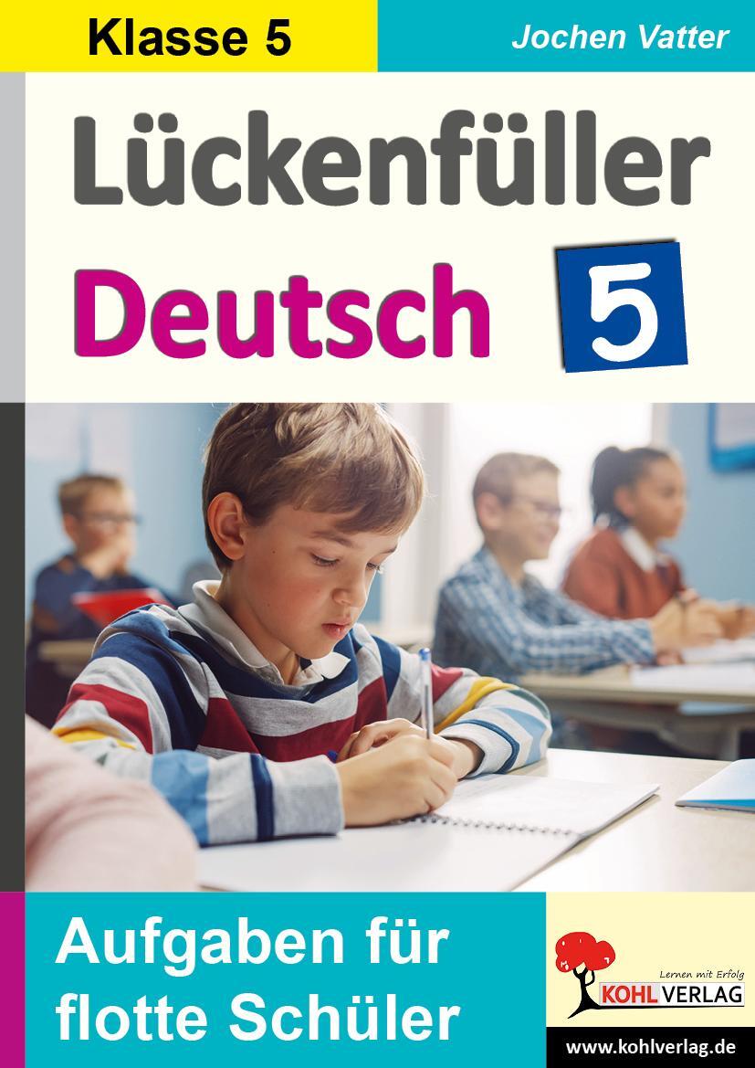 Cover: 9783966242066 | Lückenfüller Deutsch / Klasse 5 | Aufgaben für flotte Schüler | Buch