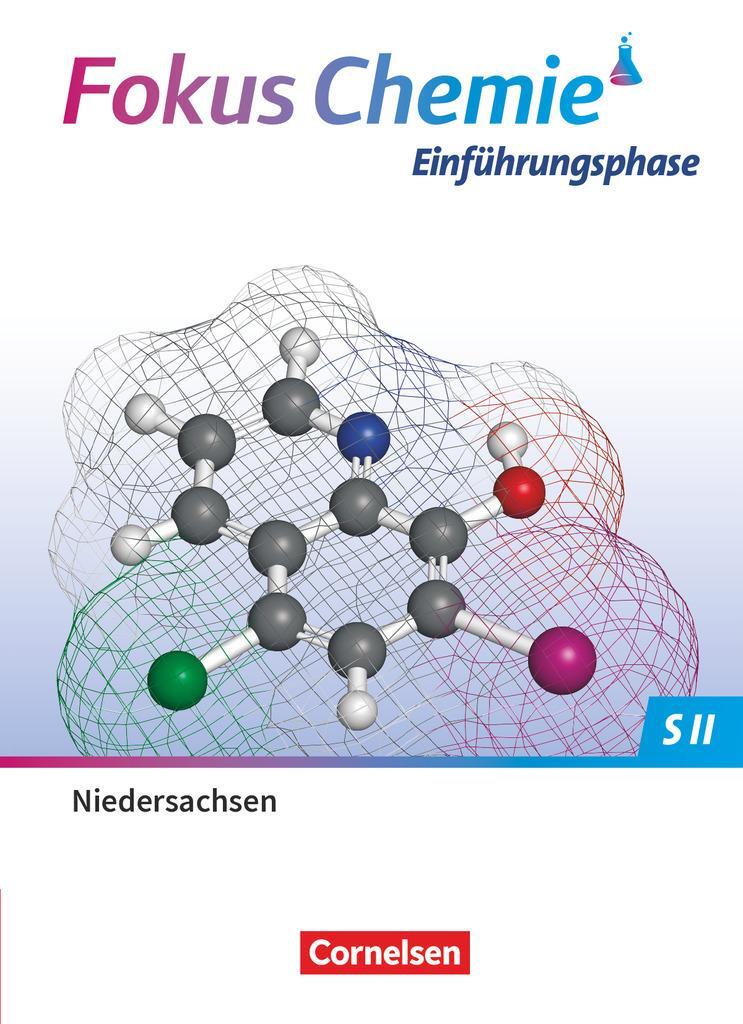 Cover: 9783060113255 | Fokus Chemie Sekundarstufe II. Einführungsphase - Niedersachsen -...