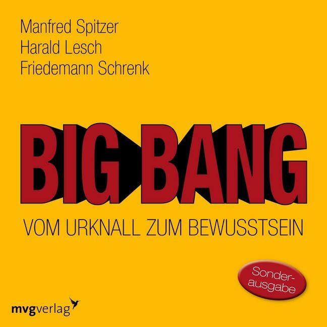Cover: 9783747400159 | Big Bang: Vom Urknall zum Bewusstsein, 1 Audio-CD | Spitzer (u. a.)