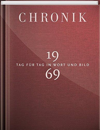 Cover: 9783945302699 | Chronik 1969 | Tag für Tag in Wort und Bild | Buch | 240 S. | Deutsch