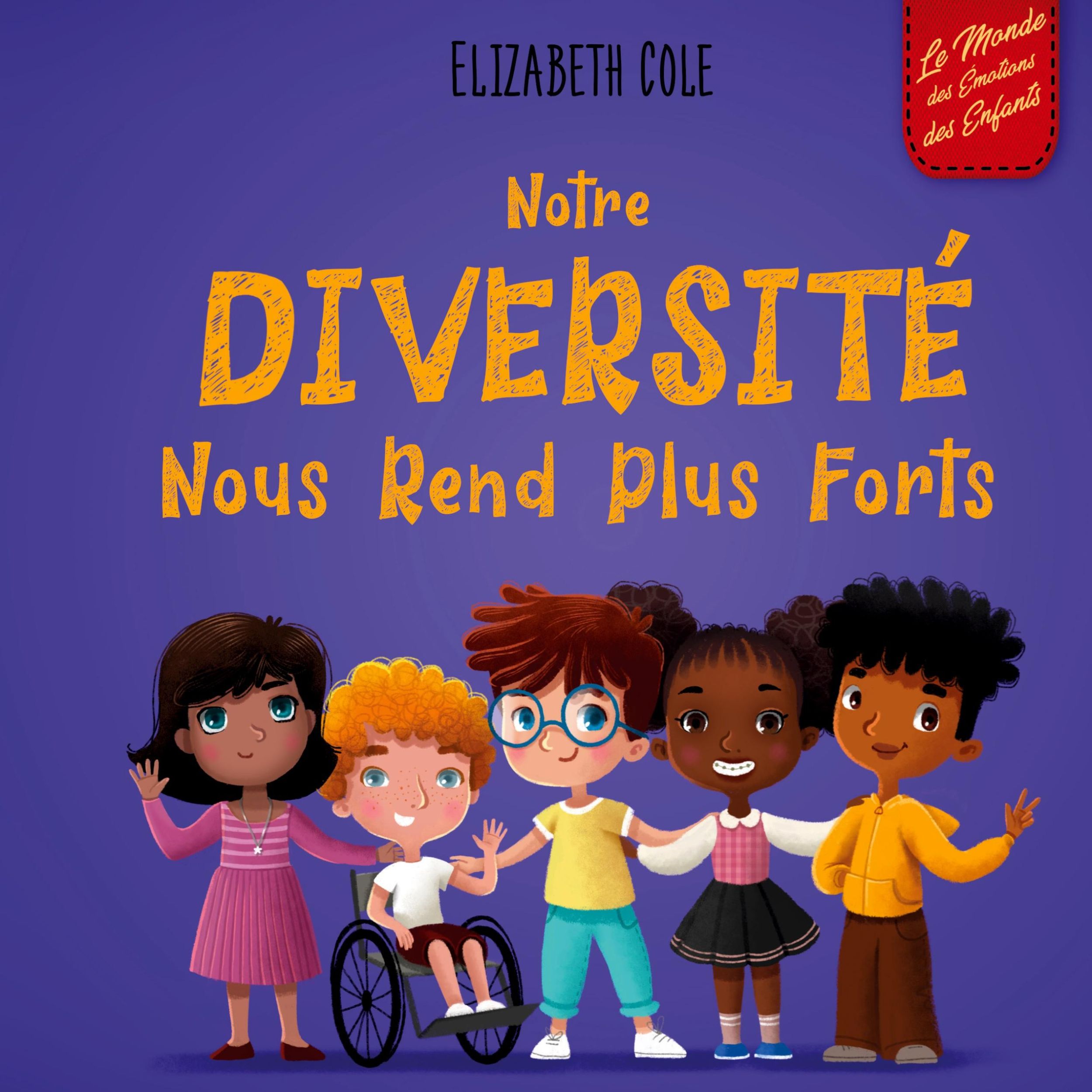 Cover: 9781957457468 | Notre diversité nous rend plus forts | Elizabeth Cole | Buch | 2023