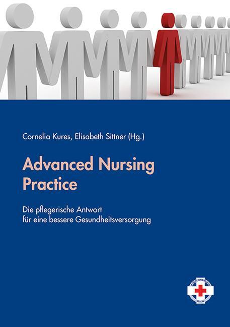 Cover: 9783708916590 | Advanced Nursing Practice | Cornelia Kures (u. a.) | Taschenbuch