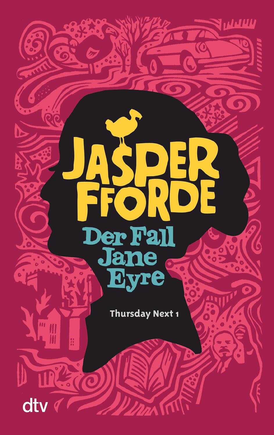 Cover: 9783423212939 | Der Fall Jane Eyre | Roman | Jasper Fforde | Taschenbuch | 384 S.