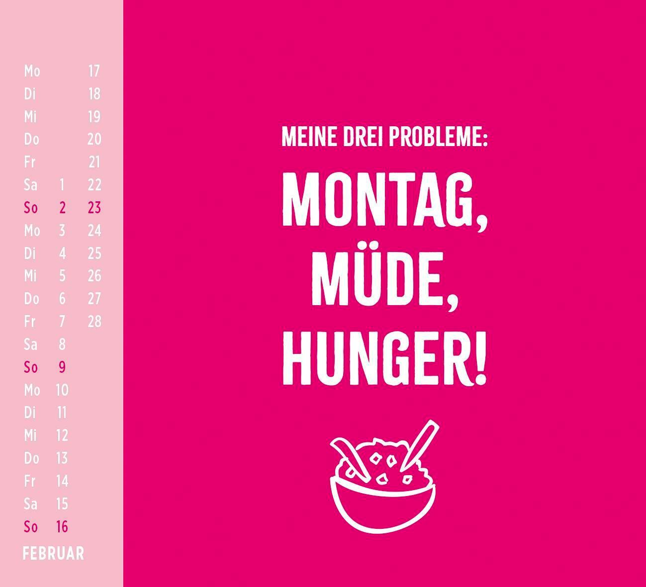 Bild: 4036442012161 | Mini-Kalender 2025: Ich wollte ja nett sein, aber jetzt hab ich Hunger