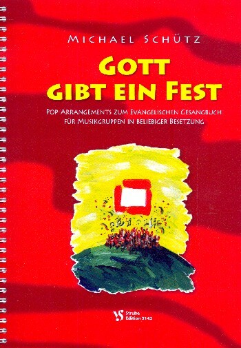Cover: 9790200916188 | Gott gibt ein Fest Pop-Arrangements zum EG in beliebiger Besetzung,...