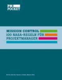 Cover: 9783848259113 | MISSION CONTROL | 100 NASA-Regeln für Projektmanager | Sölter (u. a.)