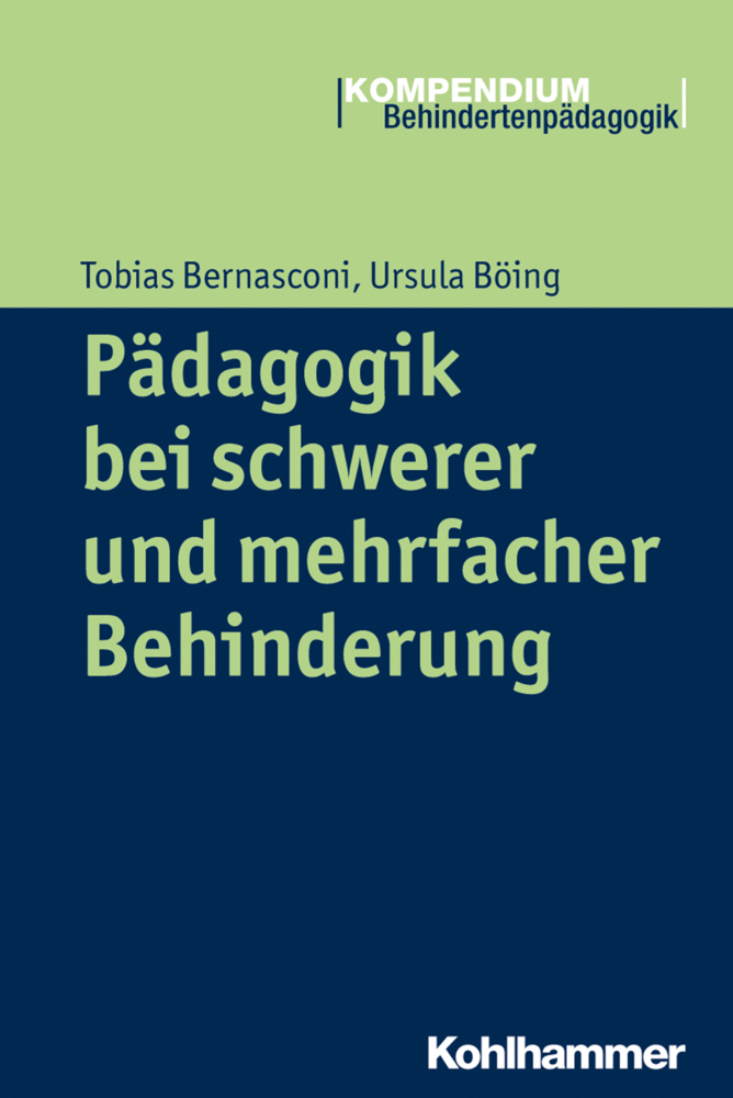 Cover: 9783170234369 | Pädagogik bei schwerer und mehrfacher Behinderung | Bernasconi (u. a.)