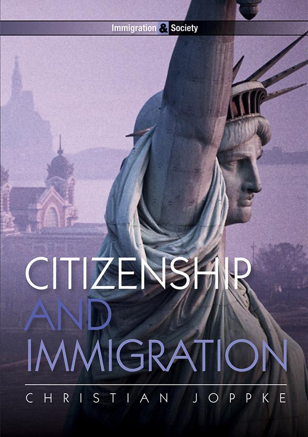 Cover: 9780745642352 | Citizenship and Immigration | Christian Joppke | Taschenbuch | 2010