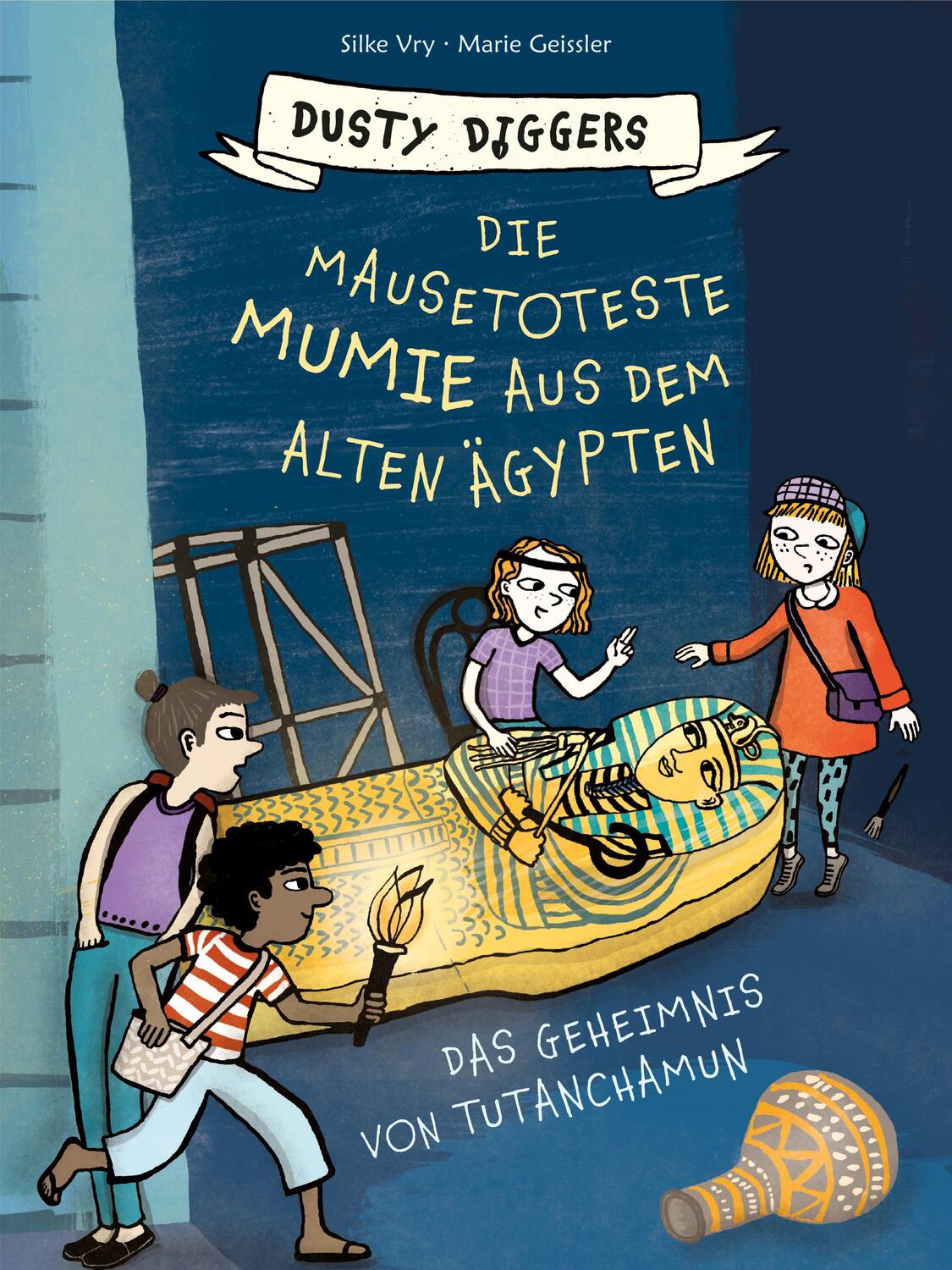 Cover: 9783865024862 | Die mausetoteste Mumie aus dem Alten Ägypten | Silke Vry | Buch | 2022