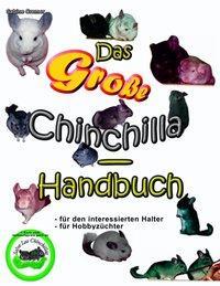 Cover: 9783831136346 | Das große Chinchilla-Handbuch | Sabine Cremer | Taschenbuch | 2002