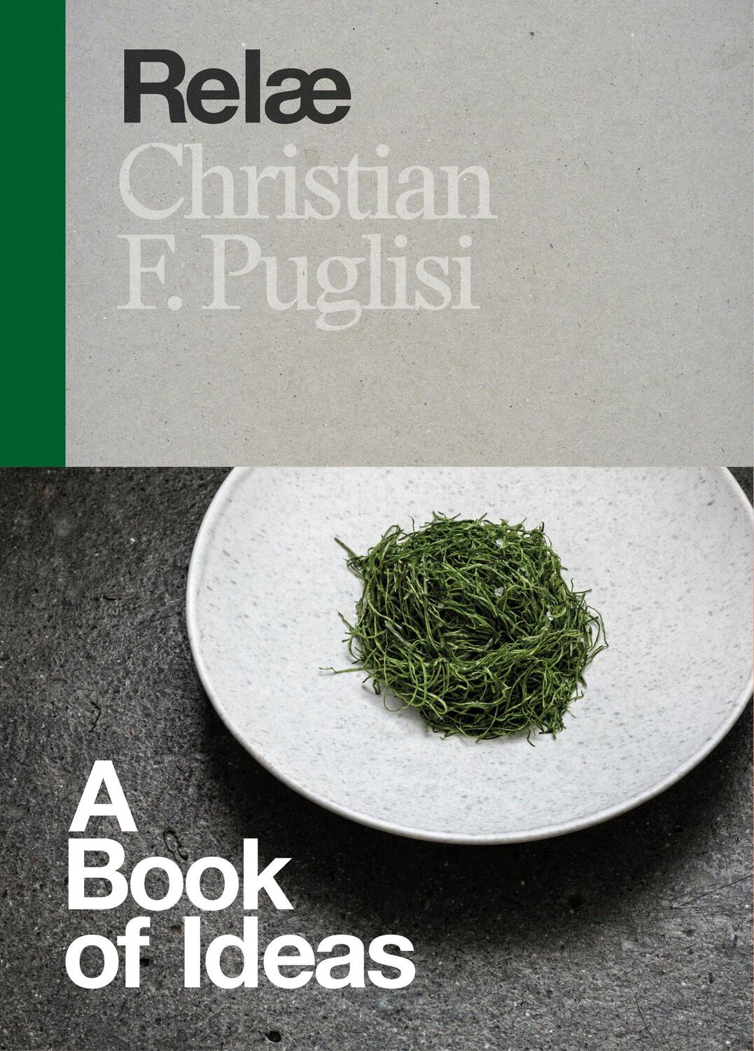 Cover: 9781607746492 | Relae | A Book of Ideas | Christian F. Puglisi | Buch | Englisch