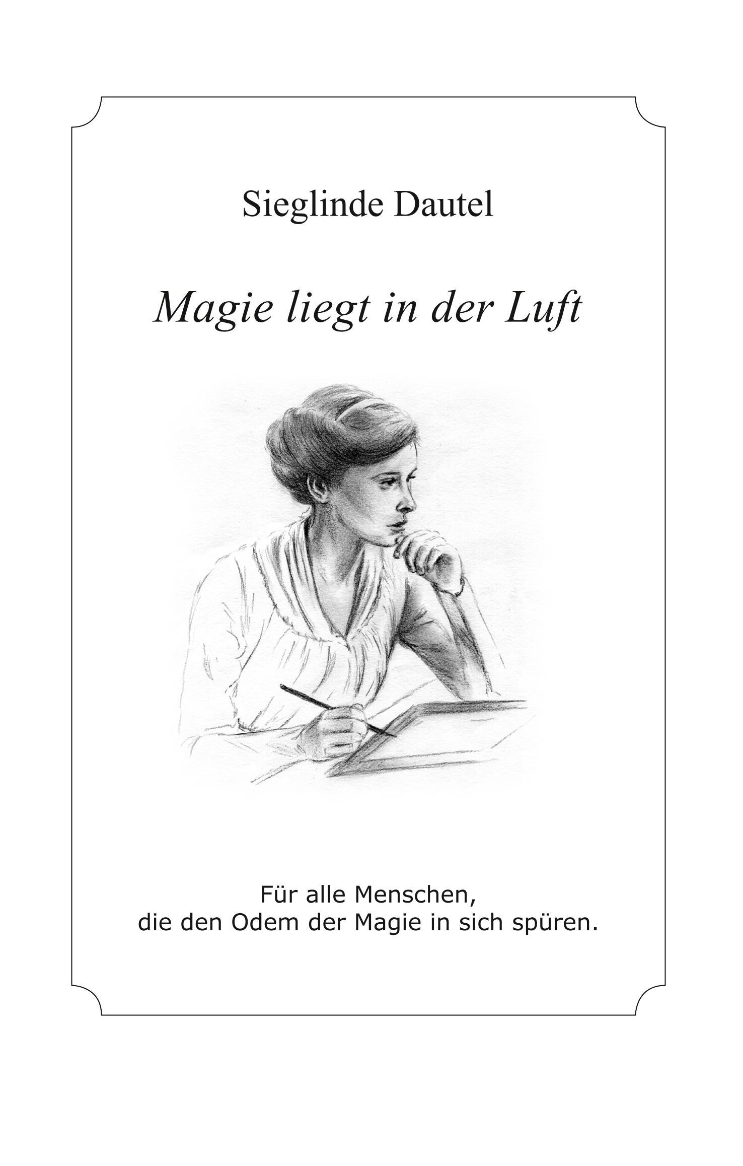 Cover: 9783746018997 | Magie liegt in der Luft | Sieglinde Dautel | Buch | 96 S. | Deutsch