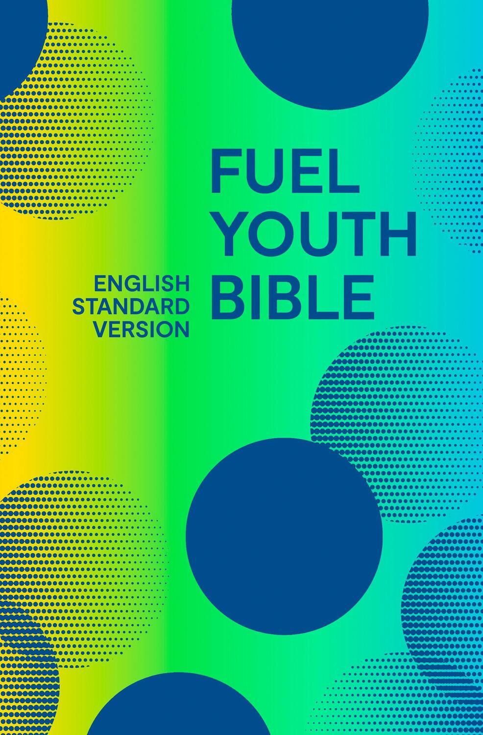 Cover: 9780008451899 | Holy Bible English Standard Version (ESV) Fuel Bible | Bibles | Buch
