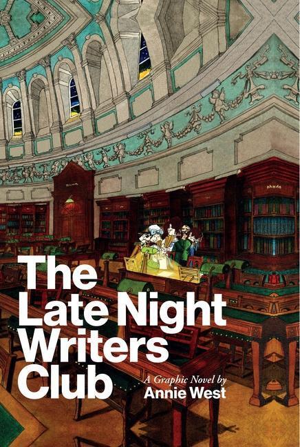 Cover: 9781848408630 | The Late Night Writers Club | A Graphic Novel by Annie West | West