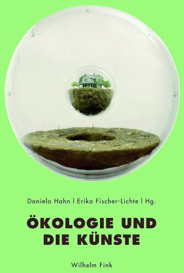 Cover: 9783770557752 | Ökologie und die Künste | Taschenbuch | 282 S. | Deutsch | 2015