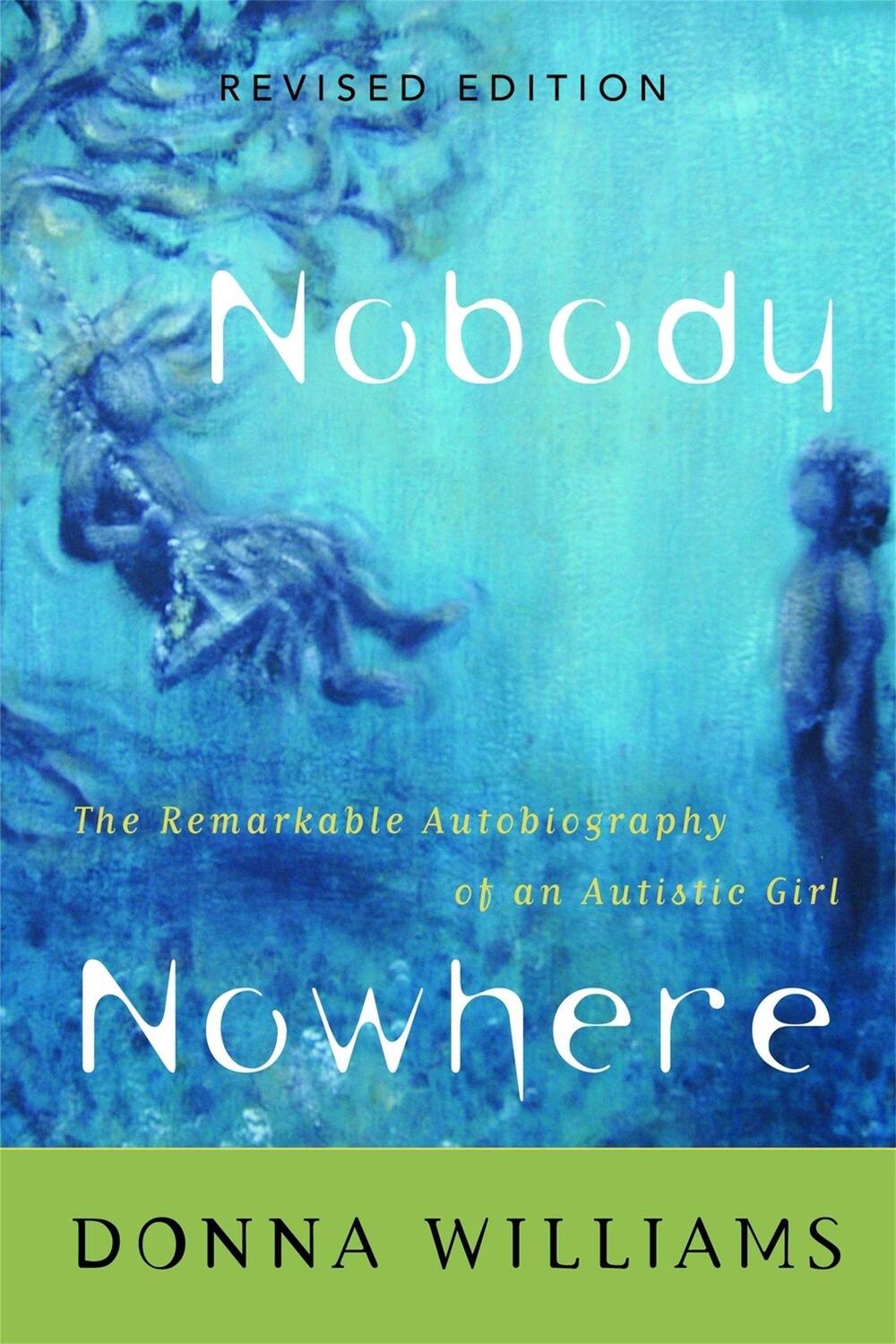 Cover: 9781853027185 | Nobody Nowhere | The Remarkable Autobiography of an Autistic Girl