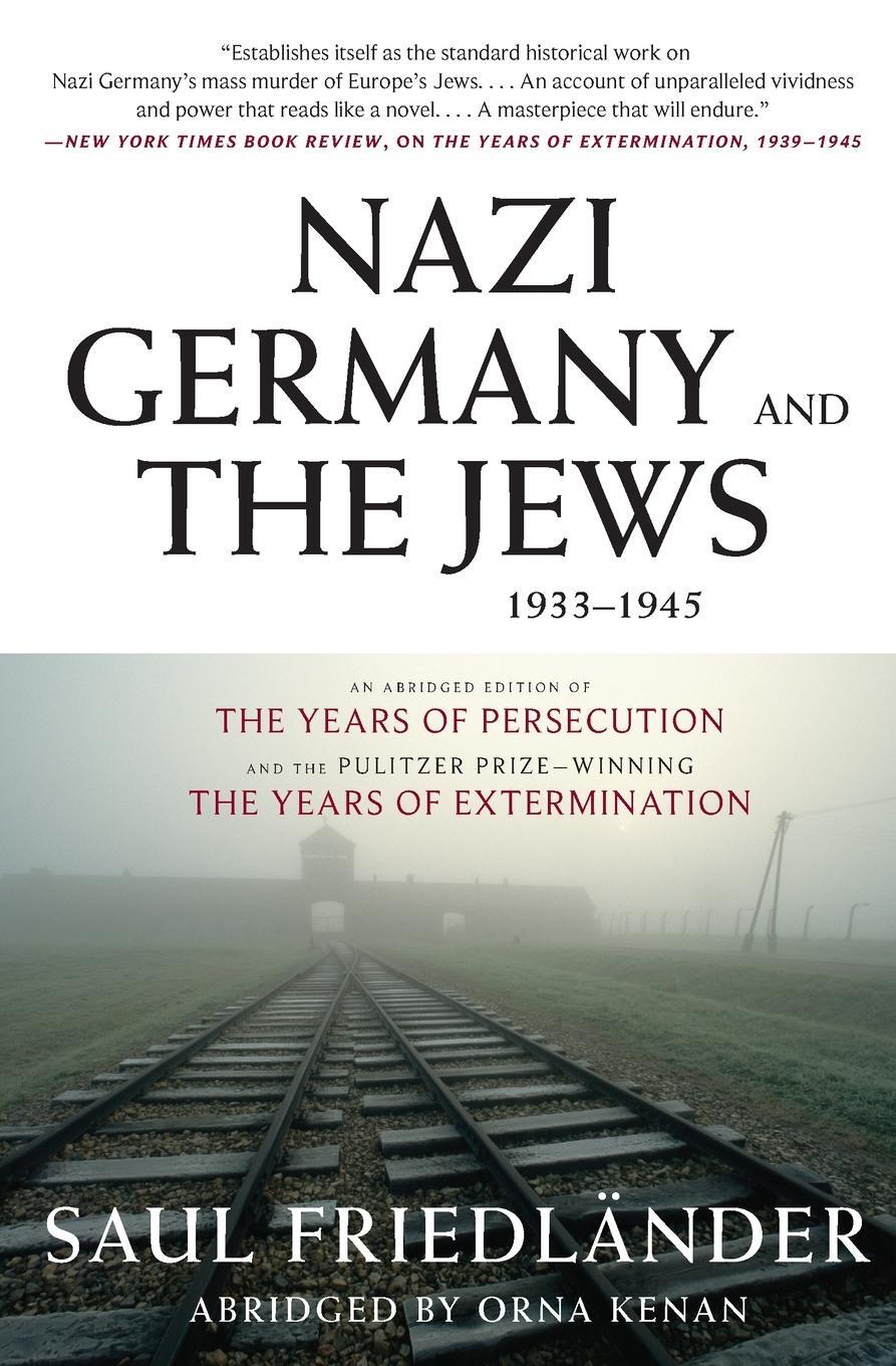 Cover: 9780061350276 | Nazi Germany and the Jews, 1933-1945 | Saul Friedlander | Taschenbuch