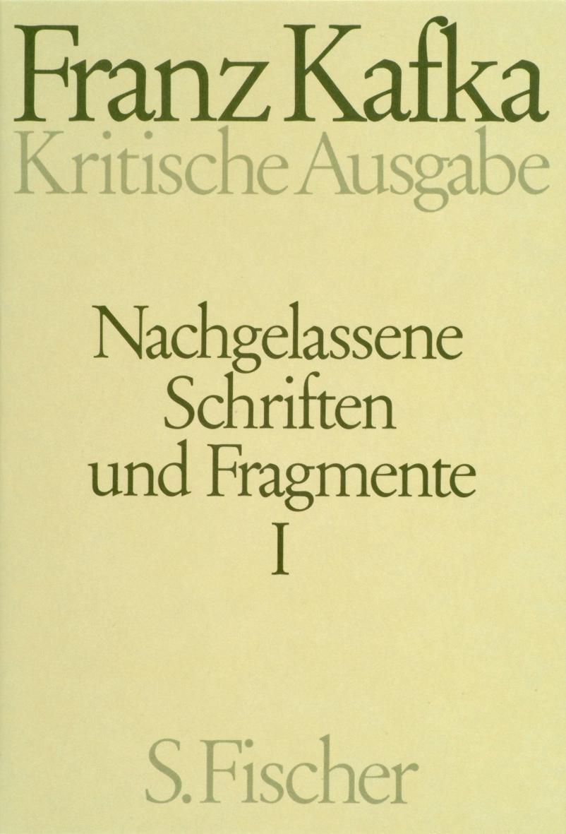 Cover: 9783100381484 | Nachgelassene Schriften und Fragmente I. Kritische Ausgabe | Kafka