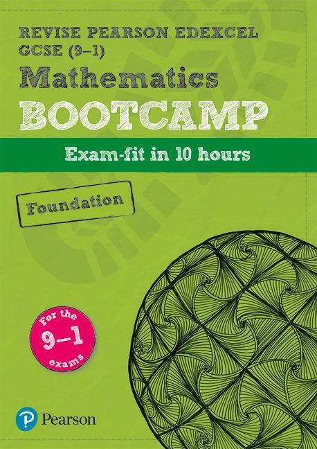 Cover: 9781292246901 | Pearson REVISE Edexcel GCSE Maths (9-1) Foundation Bootcamp: For...