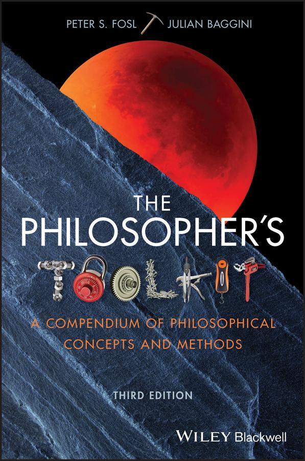Cover: 9781119103219 | The Philosopher's Toolkit | Peter S. Fosl (u. a.) | Taschenbuch | 2020