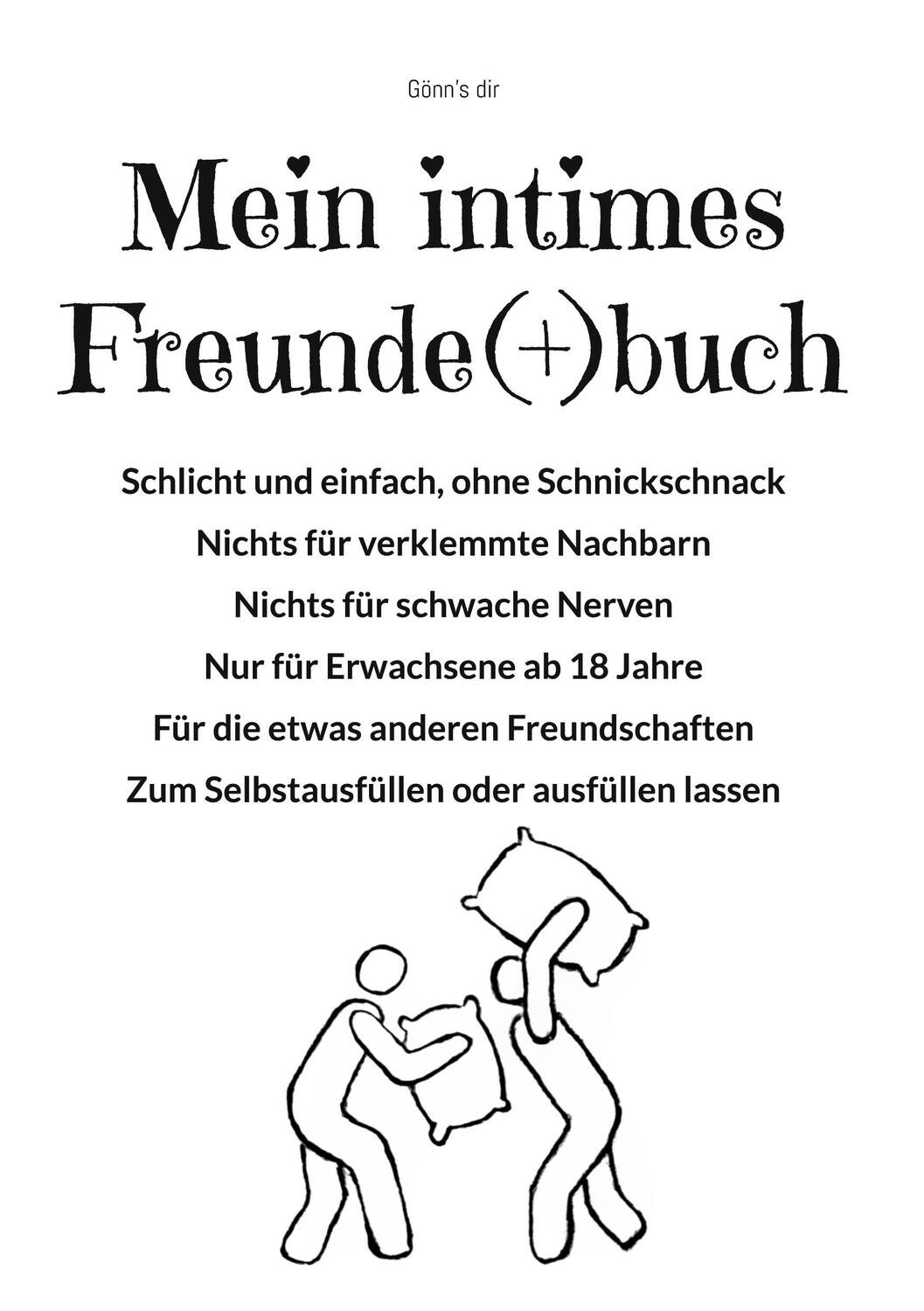 Cover: 9783759703170 | Mein intimes Freunde plus buch | Gönn's Dir | Buch | 102 S. | Deutsch