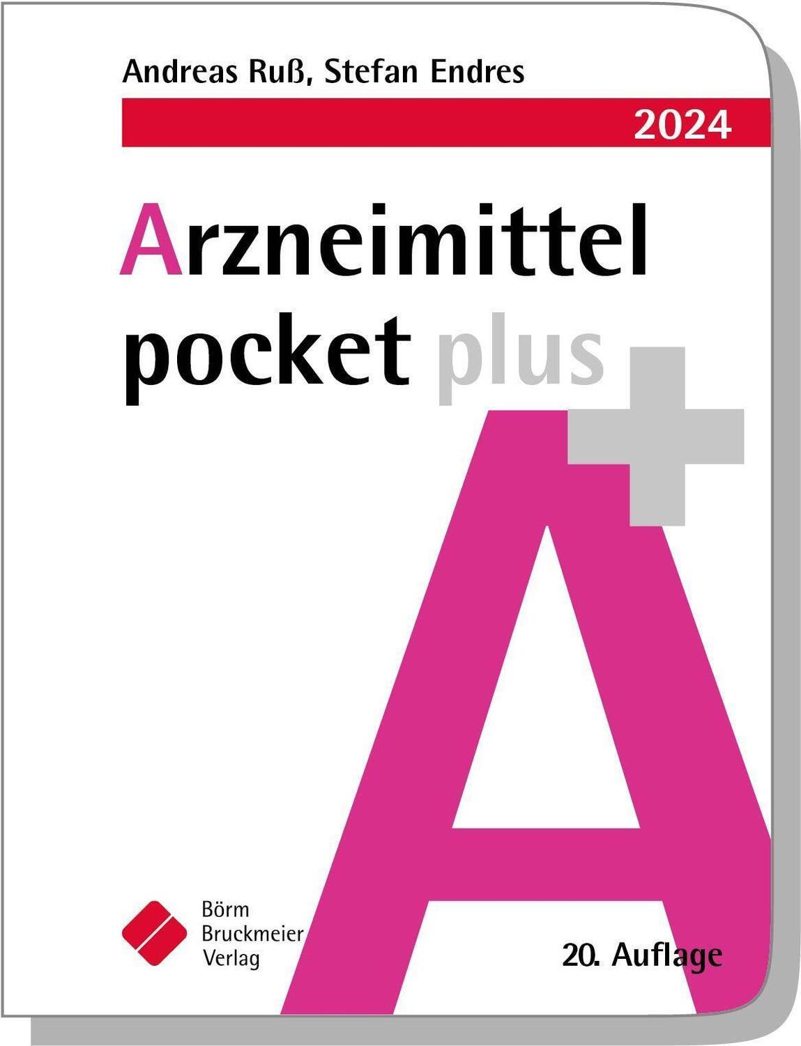 Cover: 9783898628471 | Arzneimittel pocket plus 2024 | Andreas Ruß (u. a.) | Taschenbuch
