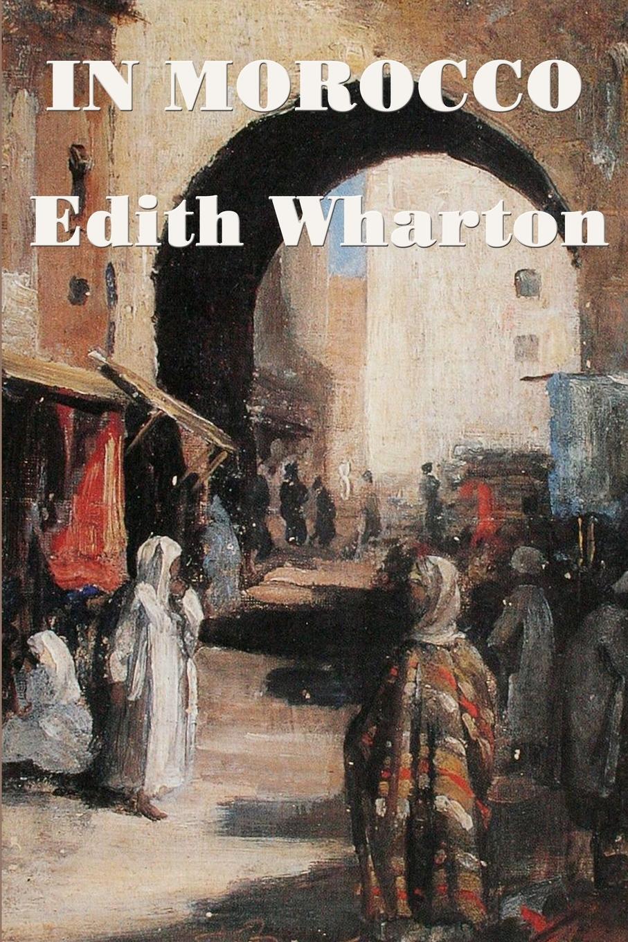 Cover: 9781515401384 | In Morocco | Edith Wharton | Taschenbuch | Paperback | Englisch | 2018
