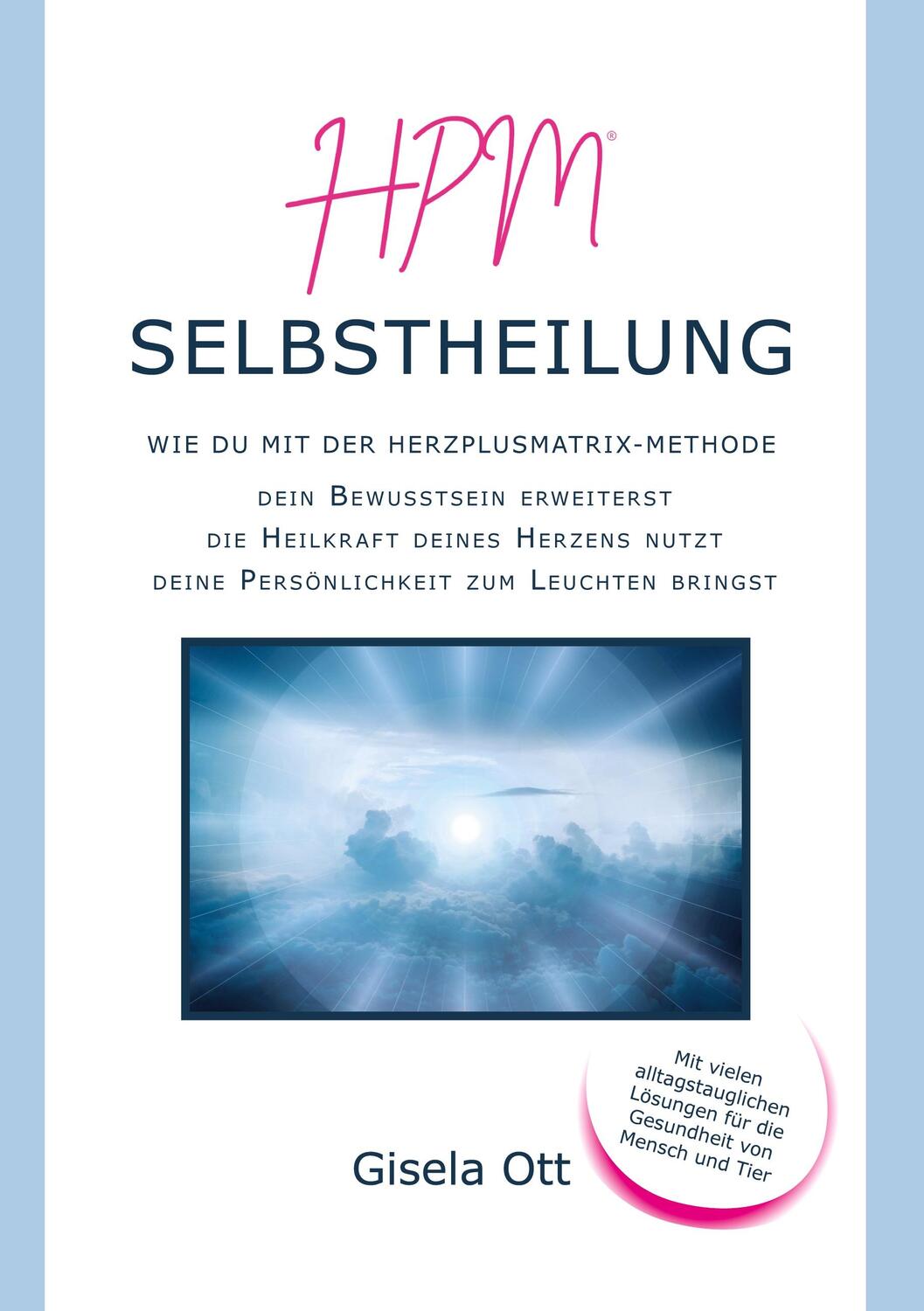 Cover: 9783756210145 | HPM Selbstheilung | Gisela Ott | Taschenbuch | Paperback | Deutsch