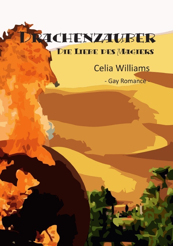 Cover: 9783753177304 | Drachenzauber - Die Liebe des Magiers | Celia Williams | Taschenbuch