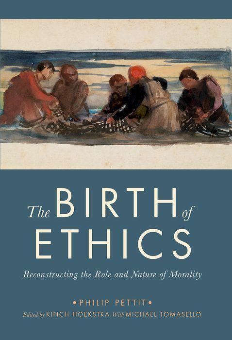 Cover: 9780197567449 | The Birth of Ethics | Philip Pettit | Taschenbuch | Englisch | 2020