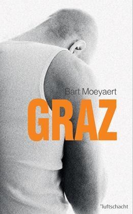 Cover: 9783902844255 | Graz | Novelle | Bart Moeyaert | Buch | 112 S. | Deutsch | 2013