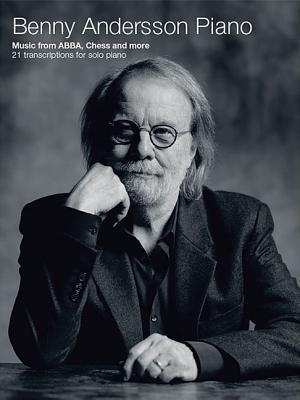 Cover: 9781785588754 | Benny Andersson Piano | Music from Abba, Chess and More | Taschenbuch