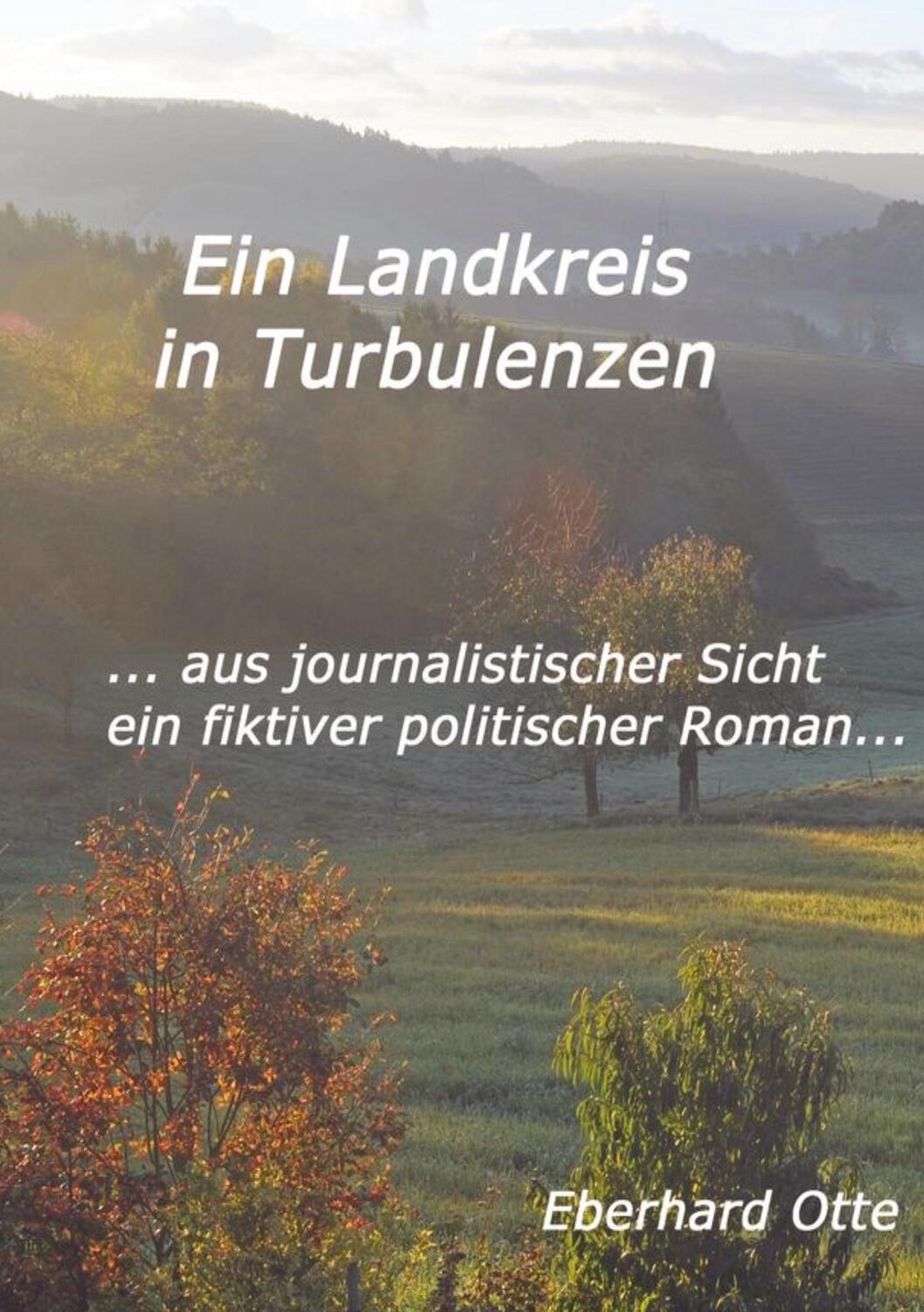 Cover: 9783384203205 | Ein Landkreis in Turbulenzen | Eberhard Otte | Taschenbuch | Paperback