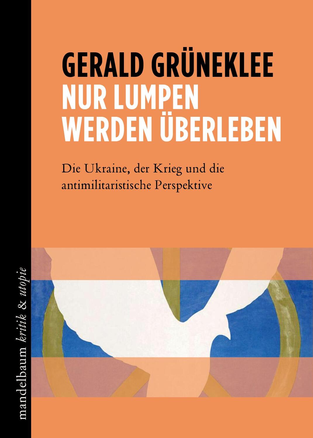 Cover: 9783991365099 | Nur Lumpen werden überleben | Gerald Grüneklee | Taschenbuch | 166 S.