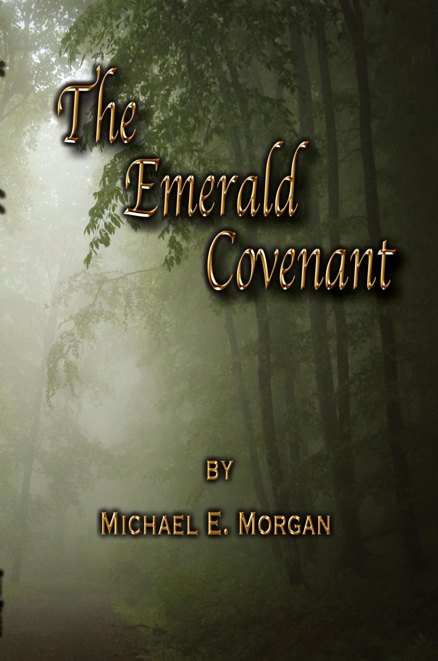 Cover: 9781732298156 | The Emerald Covenant | Michael E. Morgan | Taschenbuch | Englisch