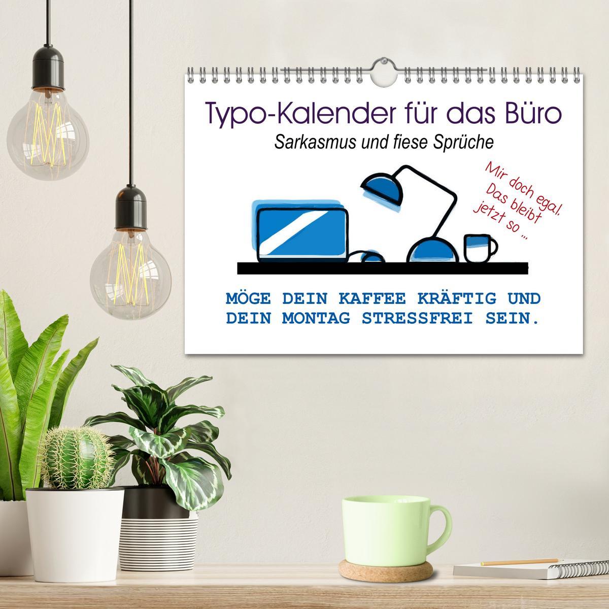 Bild: 9783435200979 | Typo-Kalender für das Büro. Sarkasmus und fiese Sprüche...