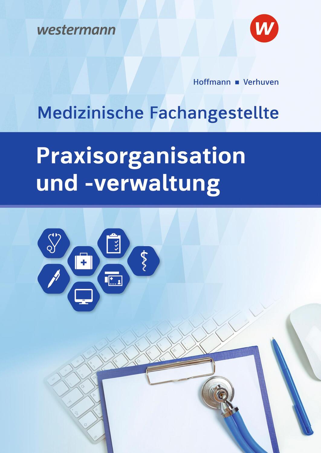 Cover: 9783427930754 | Praxisorganisation und -verwaltung für Medizinische...