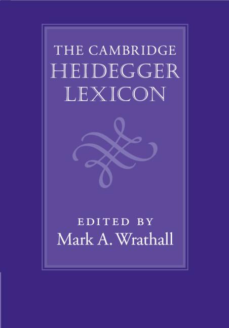 Cover: 9781107002746 | The Cambridge Heidegger Lexicon | Mark A. Wrathall | Buch | Englisch