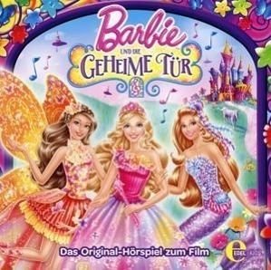 Cover: 4029759095248 | Original HSP z.Film-Barbie Und Die Geheime Tür | Barbie | Audio-CD