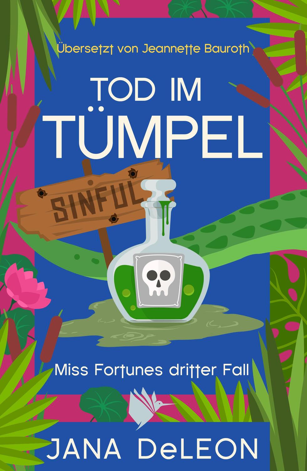 Cover: 9783948457600 | Tod im Tümpel | Ein Miss-Fortune-Krimi 3 | Jana Deleon | Taschenbuch