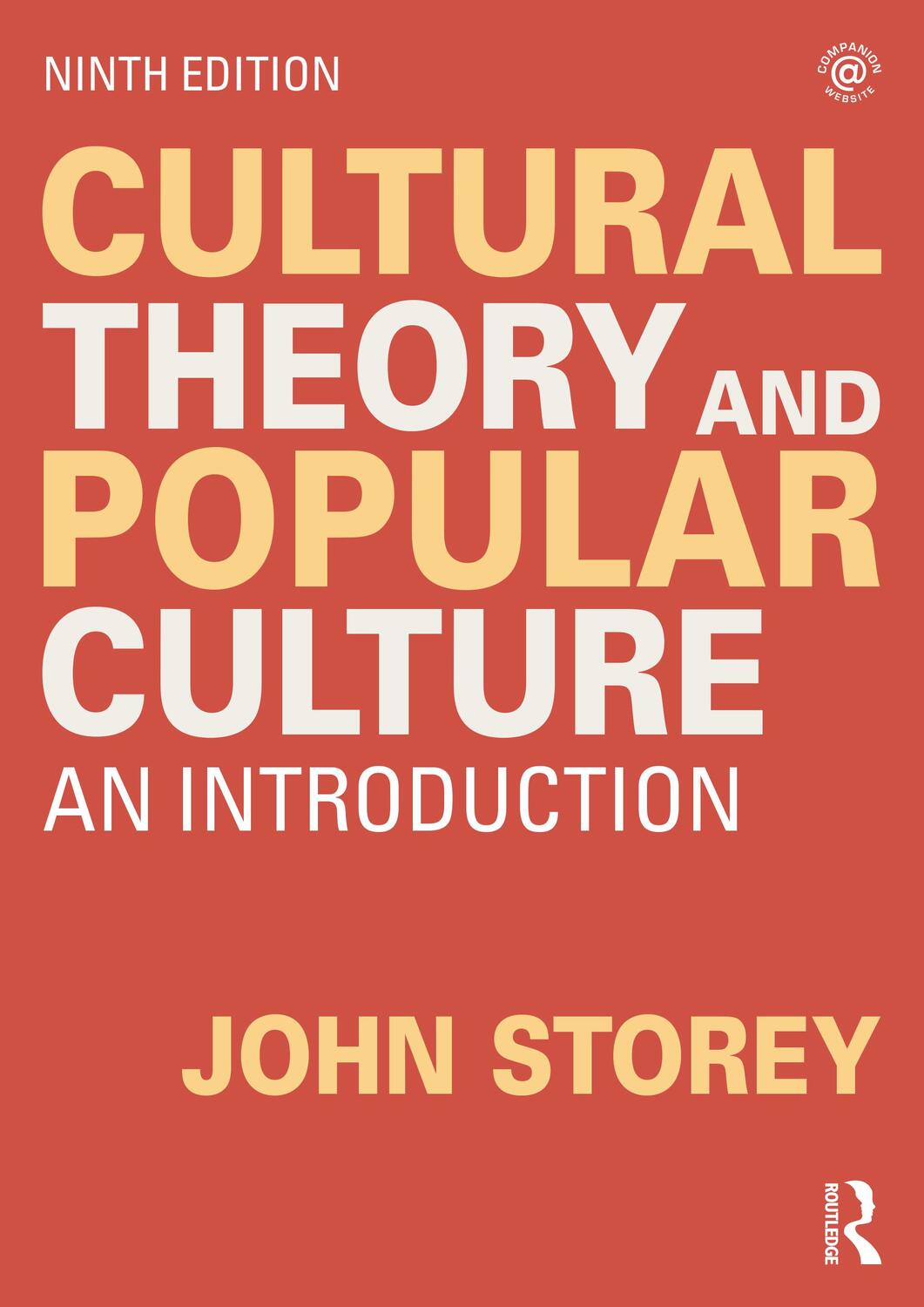 Cover: 9780367820602 | Cultural Theory and Popular Culture | An Introduction | John Storey
