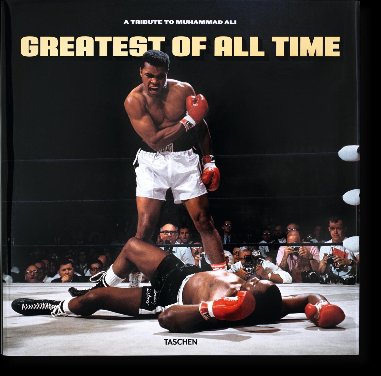 Cover: 9783836520676 | Greatest of All Time. A Tribute to Muhammad Ali | Buch | 652 S. | 2022