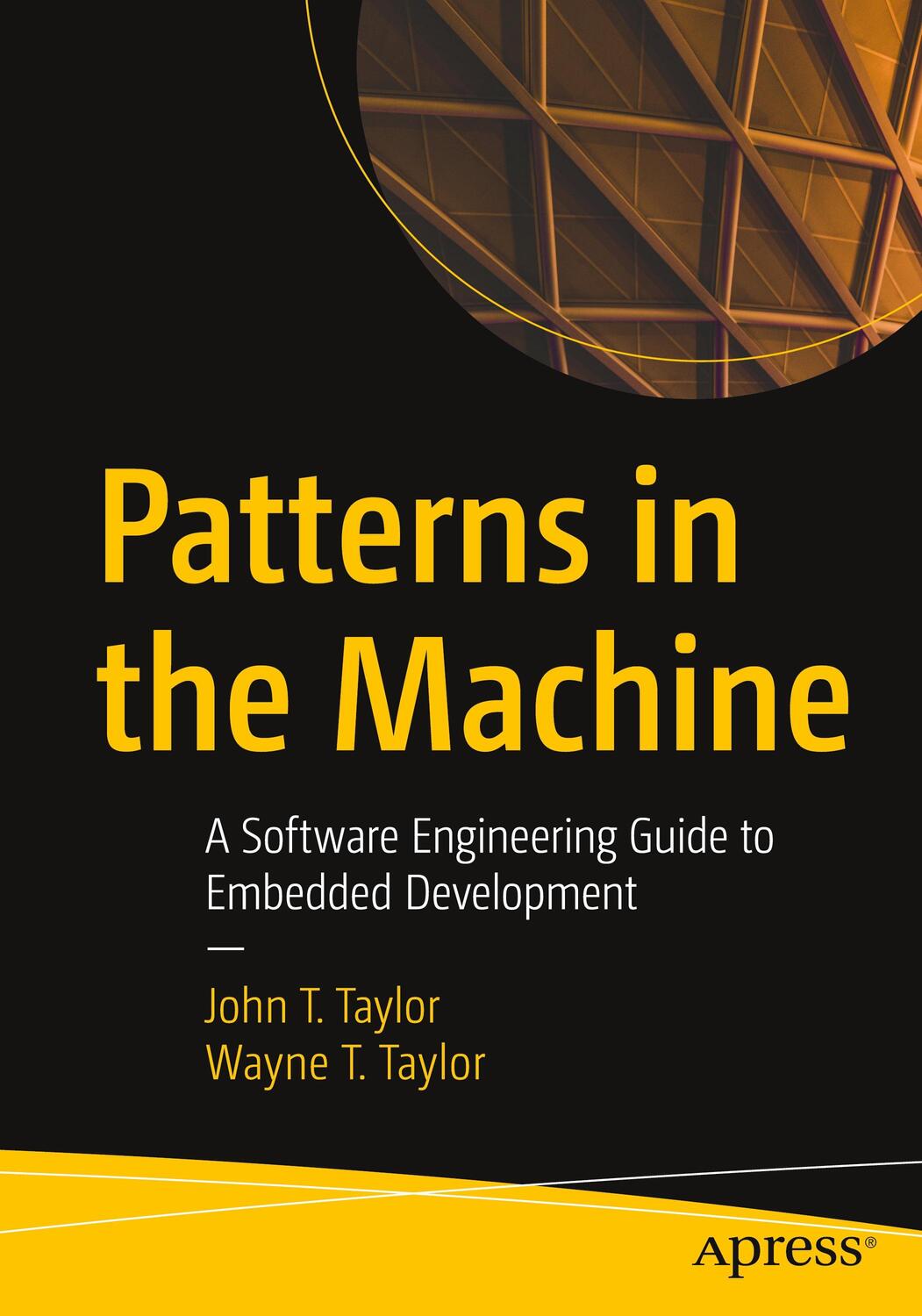 Cover: 9781484264393 | Patterns in the Machine | Wayne T. Taylor (u. a.) | Taschenbuch | 2021