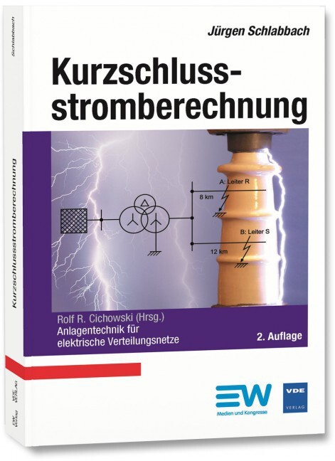 Cover: 9783800735679 | Kurzschlussstromberechnung | Jürgen Schlabbach | Taschenbuch | 194 S.
