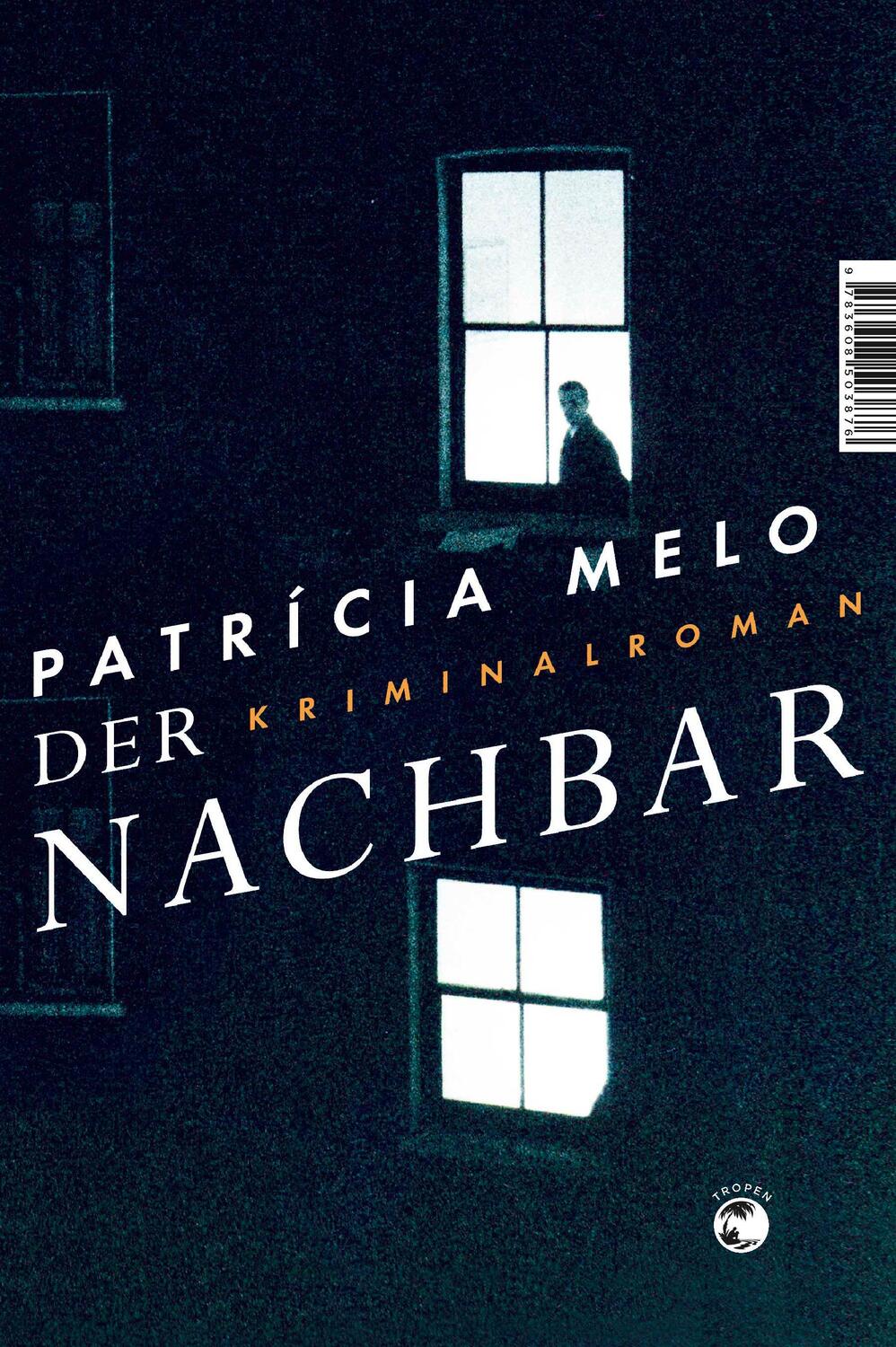 Cover: 9783608503876 | Der Nachbar | Kriminalroman | Patrícia Melo | Buch | 159 S. | Deutsch