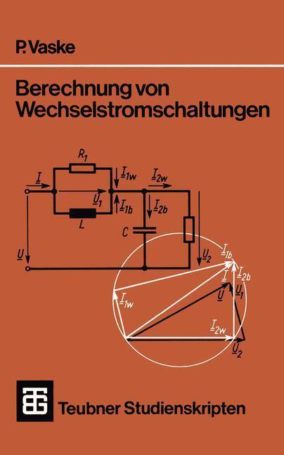 Cover: 9783519300656 | Berechnung von Wechselstromschaltungen | Paul Vaske | Taschenbuch