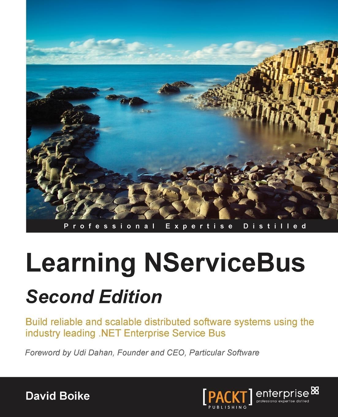 Cover: 9781784392925 | Learning NServiceBus - Second Edition | David Boike | Taschenbuch