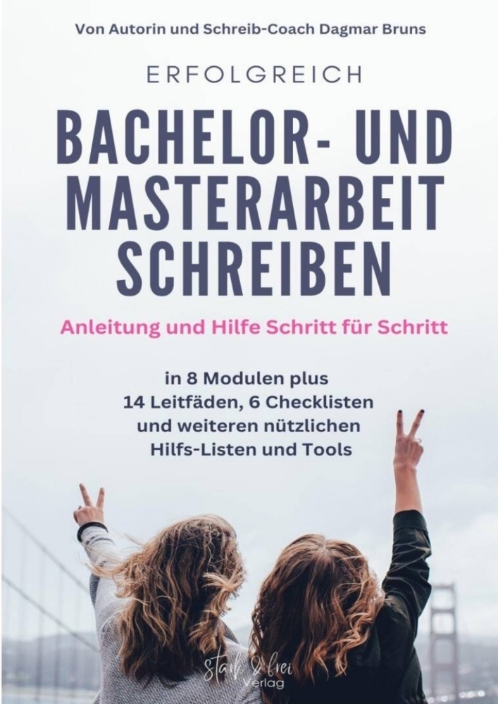 Cover: 9783947114122 | Erfolgreich Bachelor- und Masterarbeit schreiben | Dagmar Bruns | Buch