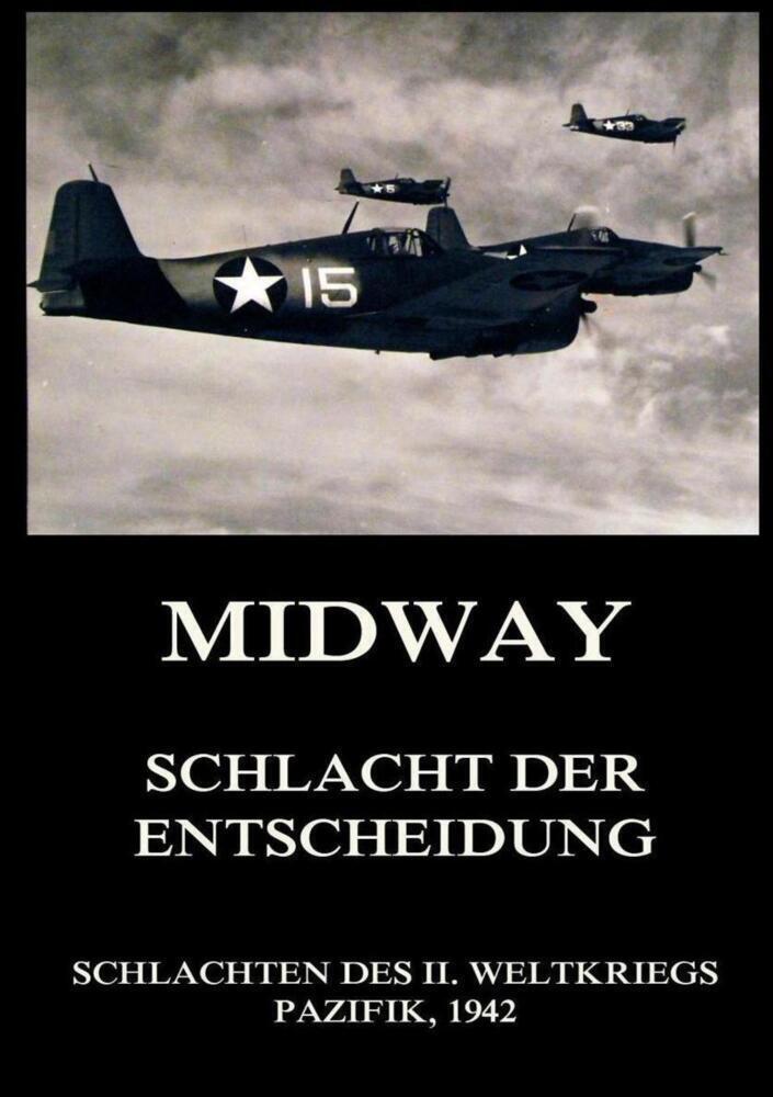 Cover: 9783849669362 | Midway - Schlacht der Entscheidung | Jürgen Beck | Taschenbuch | 2019