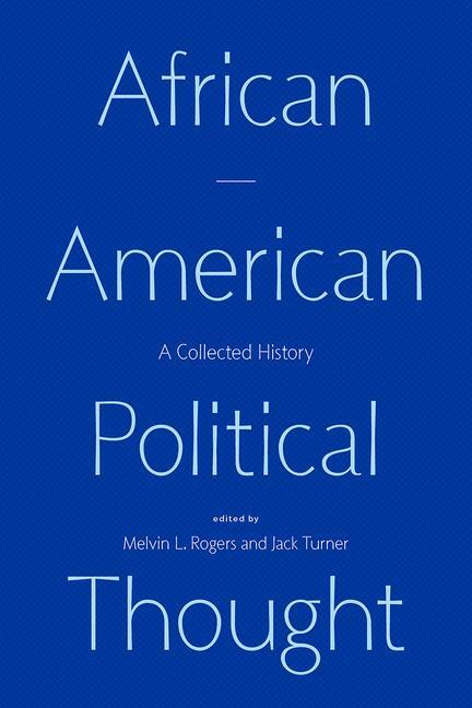 Cover: 9780226725918 | African American Political Thought | A Collected History | Taschenbuch